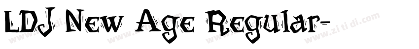 LDJ New Age Regular字体转换 LDJ New Age Regular字体转换